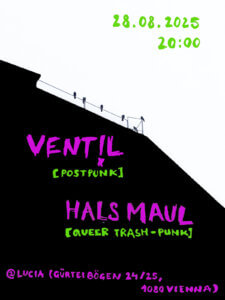 VENT!L X HALS MAUL – LIVEKONZERT