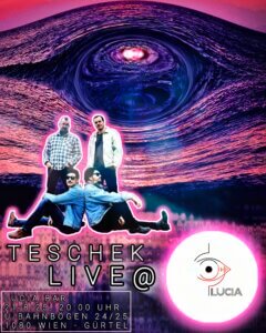 TESCHEK LIVE @ LUCIA