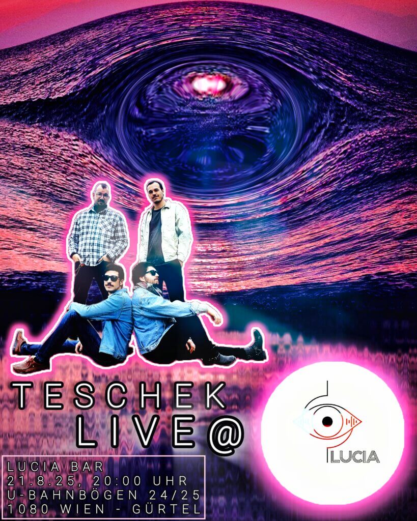 TESCHEK LIVE @ LUCIA