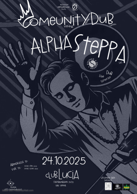 COMEUNITYDUB.VIENNA special guest: Alpha Steppa/ RootsMeesenJah HiFi & Treasure Isle