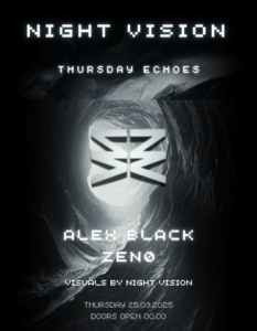 NIGHT VISION – THURSDAY ECHOES