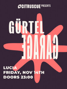 Gürtel Garage w/ DJ XY, MITH, Sarah Allen, SYNTHA