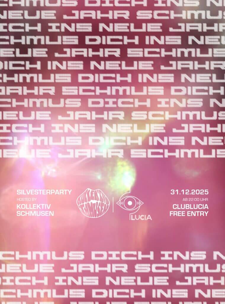 SCHMUS DICH INS NEUE JAHR