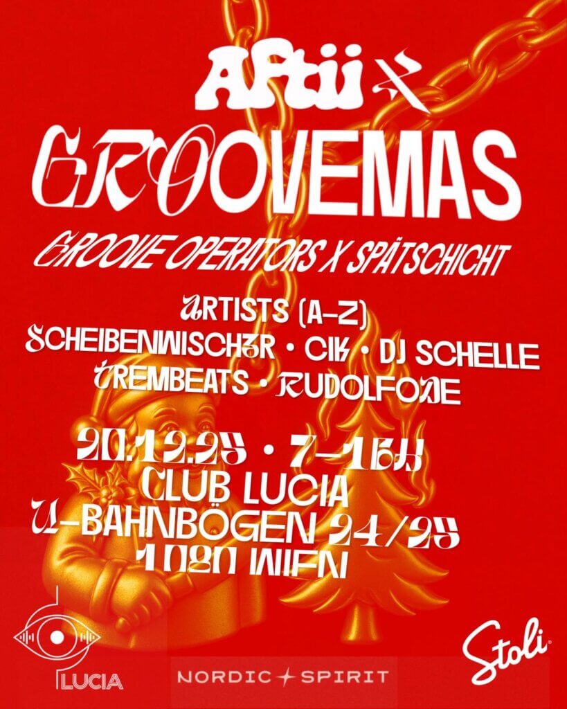 Aftii pres. GROOVEMAS Groove Operators x Spätschicht