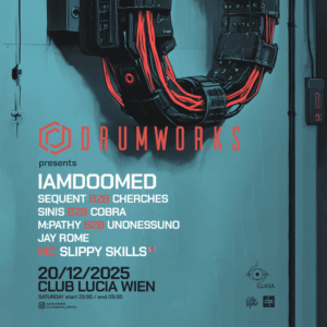 DRUMWORKS pres: 8 DJS 1 MC – IAMDOOMED x MC SLIPPY SKILLS