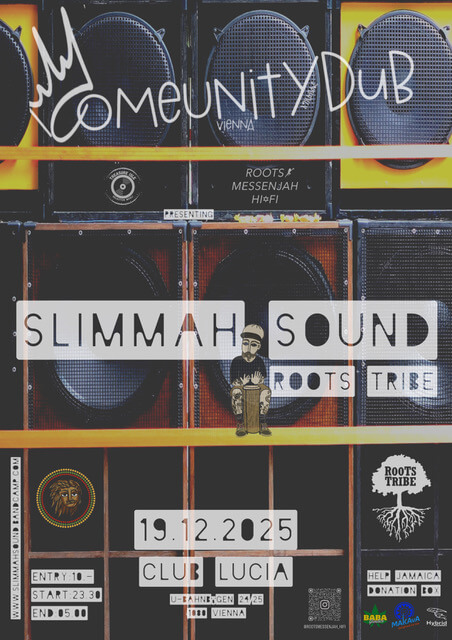 ComeUnity.Dub Vienna (chapter 7) Slimmah Sound (Roots Tribe) RootsMessenJah HiFi Treasure Isle Sound
