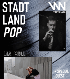 STADT LAND POP mit Lia Nell, Tim Townes & Jeanny