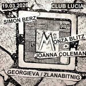 Monza Blitz & Joanna Coleman / Simon Berz / Georgieva / Zlanabitnig