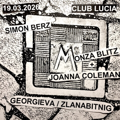 Monza Blitz & Joanna Coleman / Simon Berz / Georgieva / Zlanabitnig