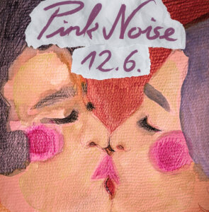 Pink Noise by Neoteric