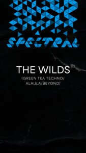 Spectral with The Wilds