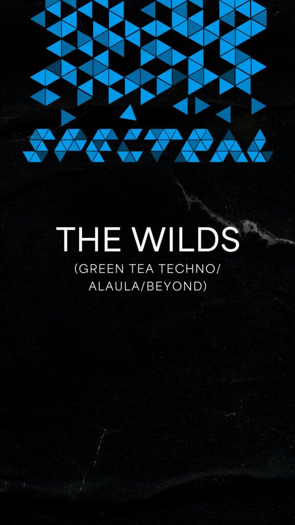 Spectral with The Wilds