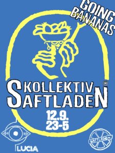 Kollektiv Saftladen – Going Bananas