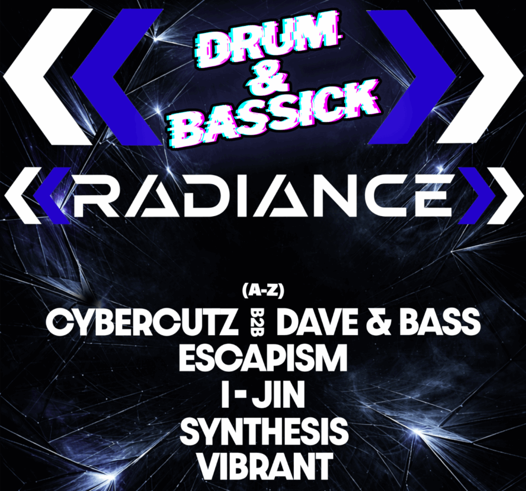 DRUM & BASSICK x RADIANCE