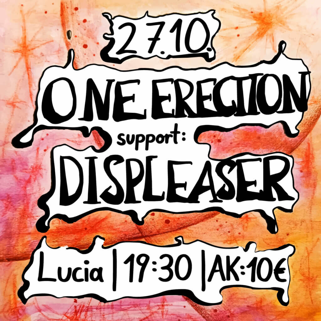 One Erection & Displeaser
